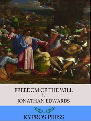 cover image of Freedom of the Will